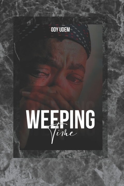 Kniha Weeping time Ody N. Udem