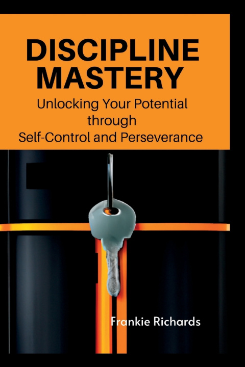 Kniha Discipline Mastery Frankie Richards