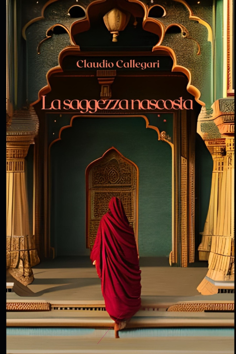 Knjiga La saggezza nascosta Claudio Callegari