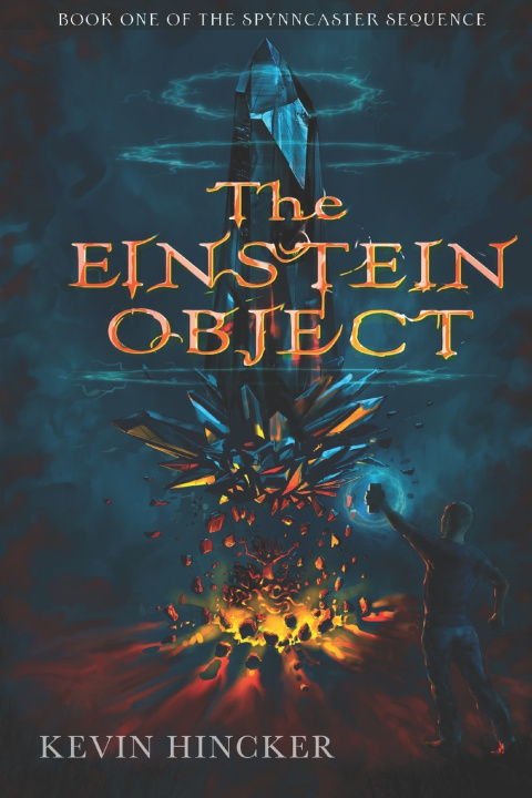 Knjiga The Einstein Object Kevin Hincker