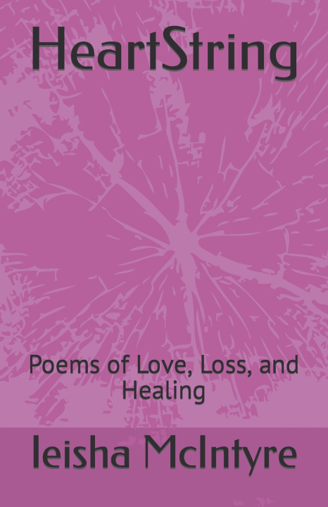 Knjiga HeartString Ieisha McIntyre