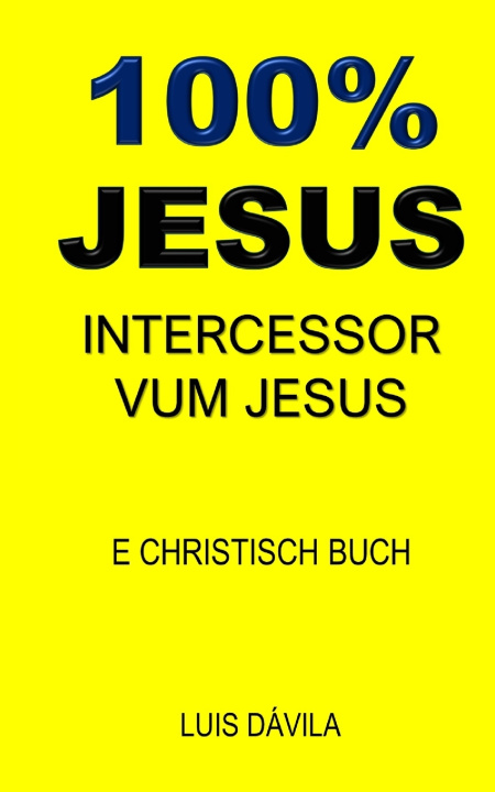 Book 100% JESUS 100 JESUS Books