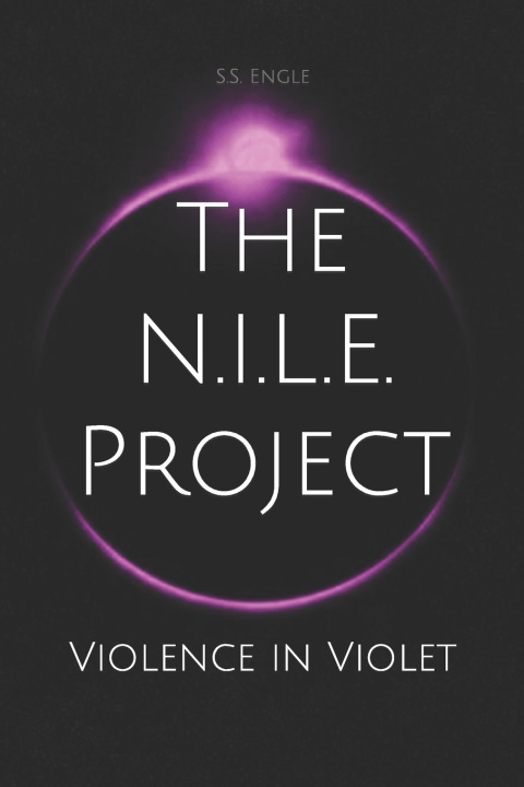 Kniha The N.I.L.E. Project S.S. Engle