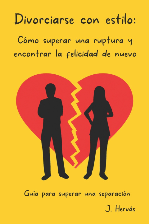 Knjiga Divorciarse con estilo J. Hervás