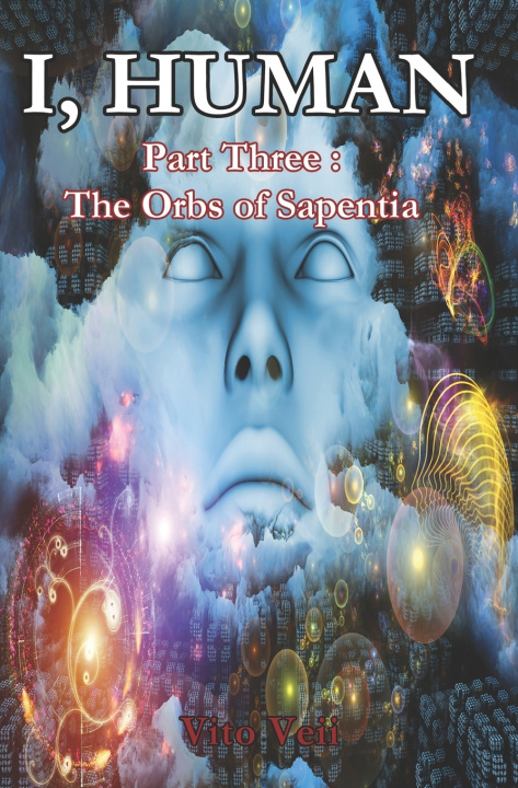 Kniha I, Human Part Three Vito Veii