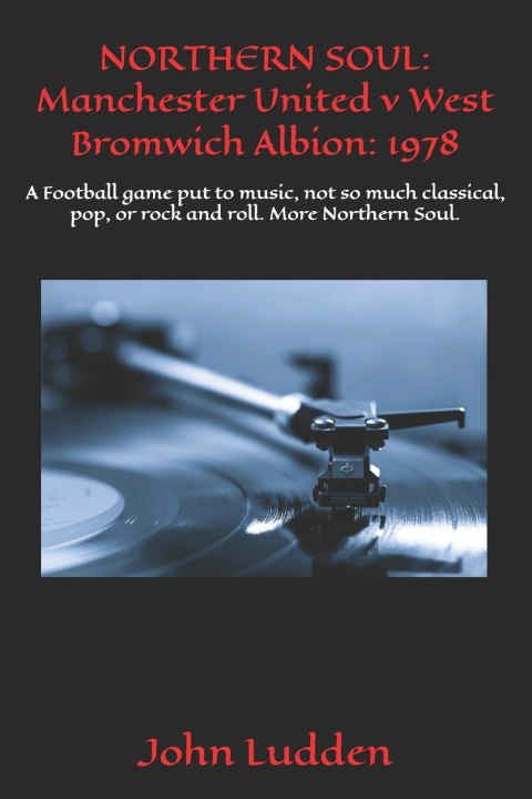 Kniha NORTHERN SOUL John Ludden