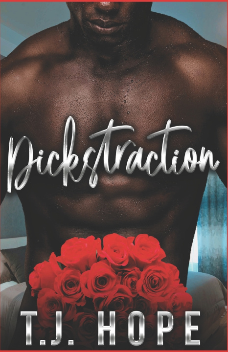 Book Dickstraction T.J. Hope