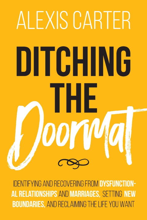 Book Ditching the Doormat Alexis Carter