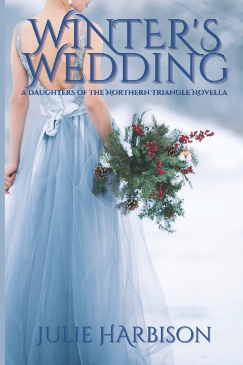 Knjiga Winter's Wedding Julie Harbison