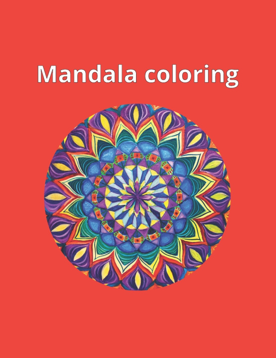 Kniha MANDALA COLORING IDRISS HADDADI