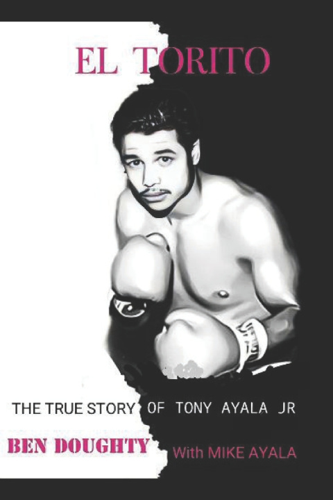 Knjiga EL TORITO with Mike Ayala
