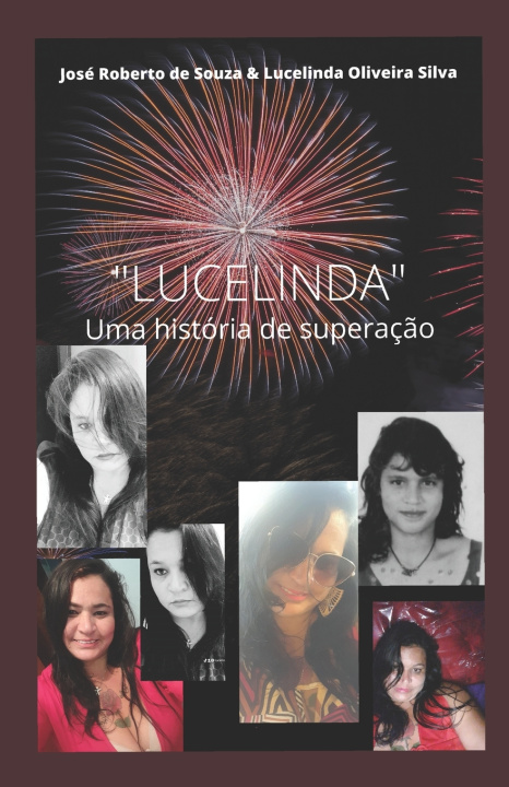 Kniha LUCELINDA Lucelinda Oliveira Silva