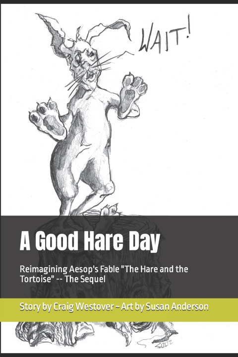 Knjiga A Good Hare Day Craig Westover