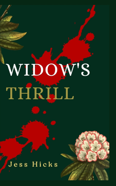 Kniha Widow's Thrill Jess Hicks