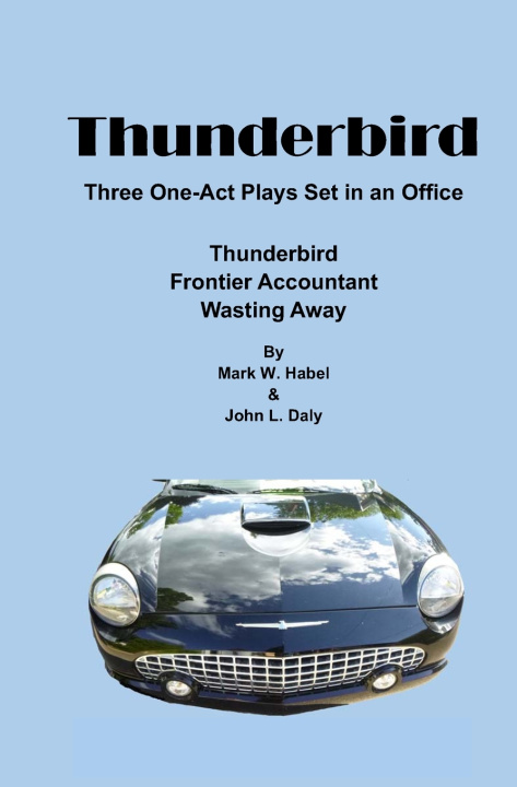 Kniha Thunderbird Mark W Habel
