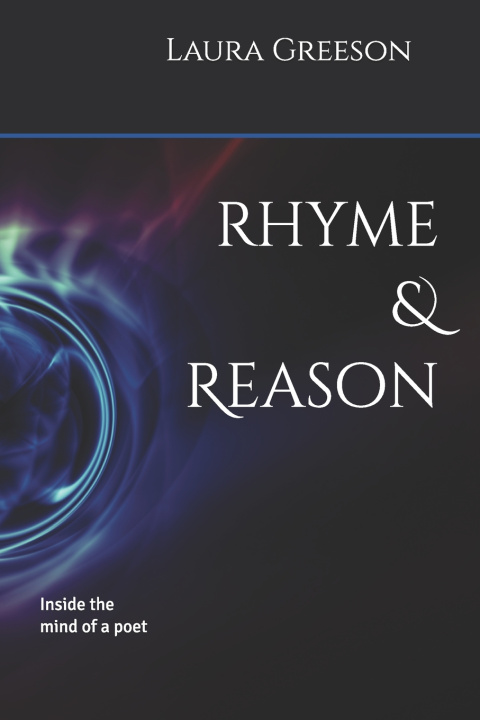 Book Rhyme & Reason Laura Greeson