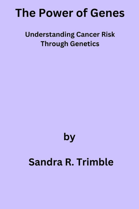 Książka The Power of Genes Sandra R Trimble
