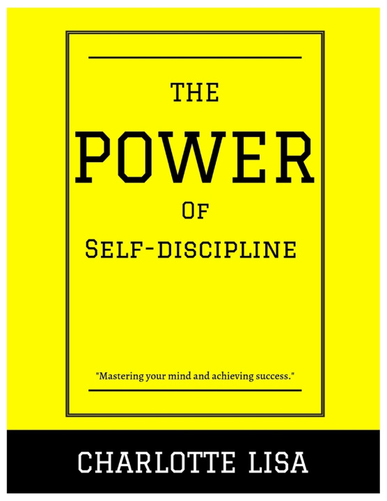Kniha The power of Self-discipline Charlotte Lisa