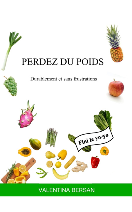 Kniha PERDEZ DU POIDS Valentina Bersan
