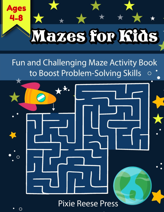 Knjiga Mazes for Kids Ages 4-8 Pixie Reese Press