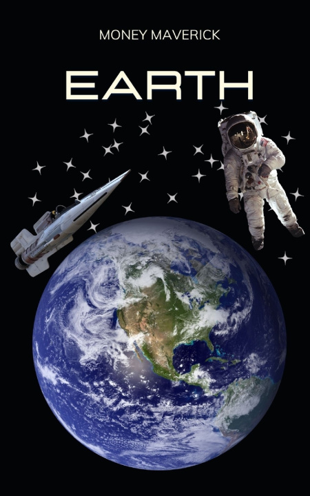 Knjiga Earth Money Maverick