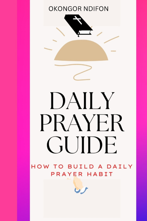 Kniha DAILY PRAYER GUIDE Okongor Ndifon