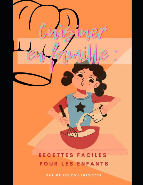 Книга Cuisiner en famille mr zouzou