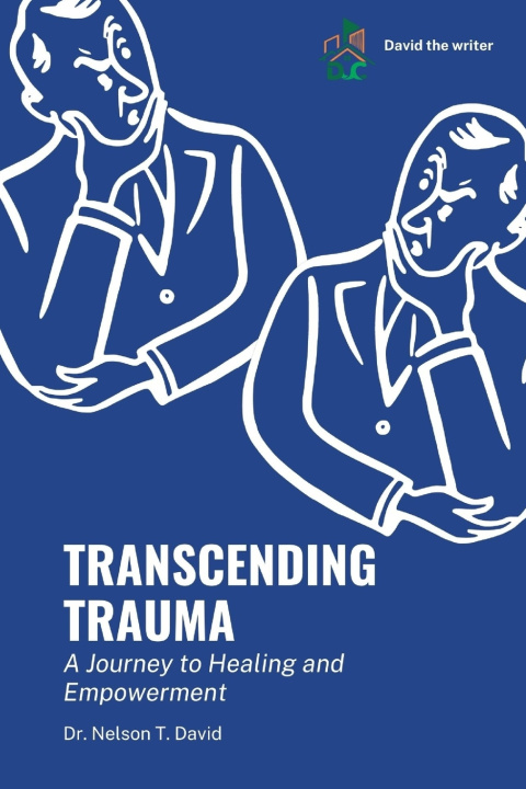 Knjiga Transcending Trauma David The Writer