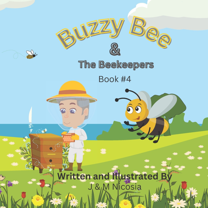 Kniha Buzzy Bee & The Beekeepers M Nicosia