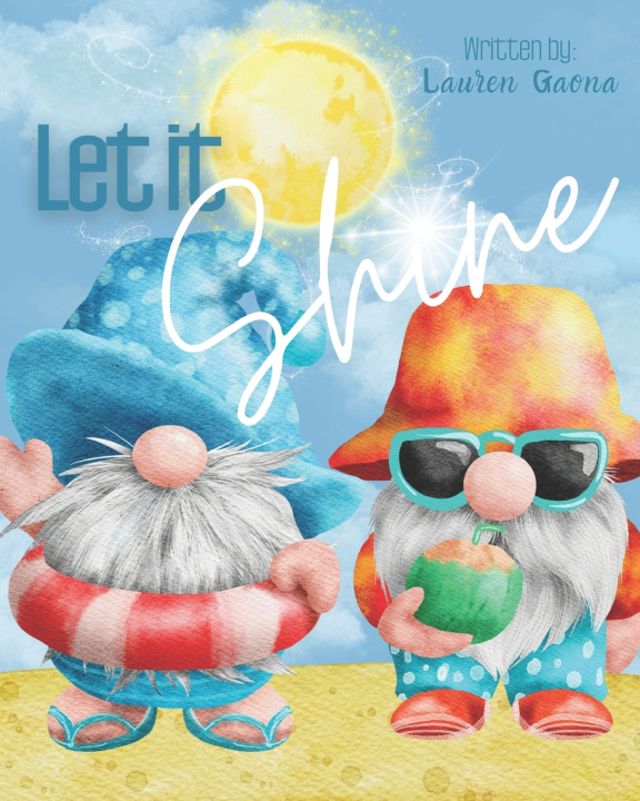 Knjiga Let it Shine Lauren Gaona