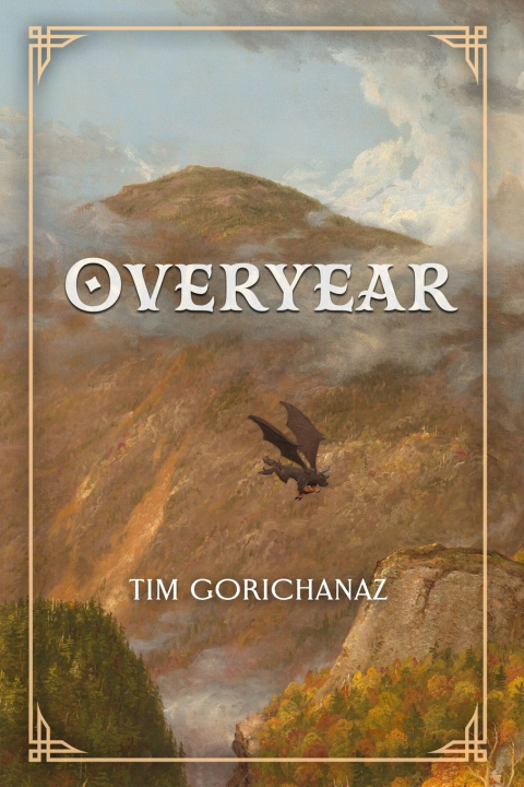 Kniha Overyear Tim Gorichanaz