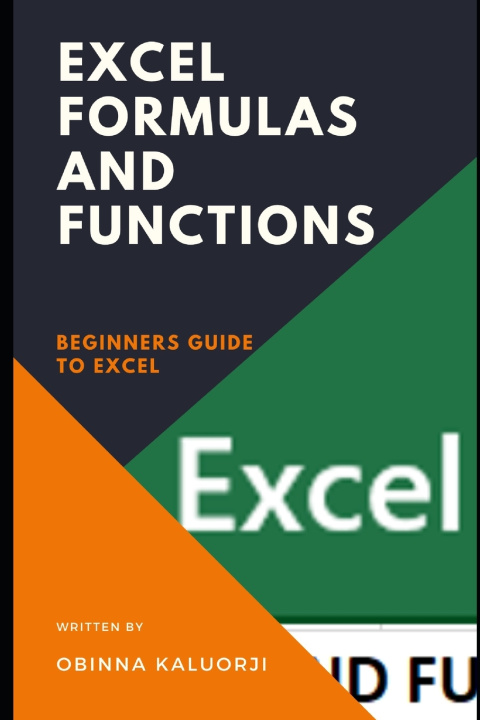 Kniha Excel Formulas And Functions Obinna Kaluorji