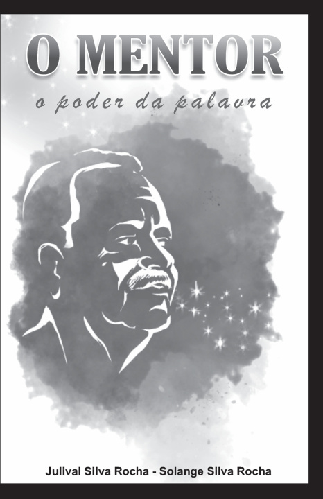 Kniha O MENTOR Solange Silva Rocha