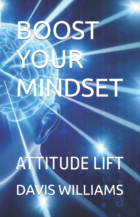 Book BOOST YOUR MINDSET DAVIS WILLIAMS