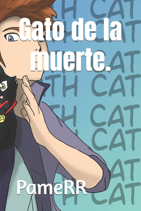 Книга Gato de la muerte. Robaina Rodríguez PameRR