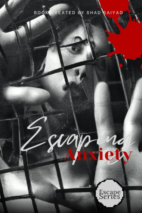 Kniha Escaping Anxiety Shad Saiyad