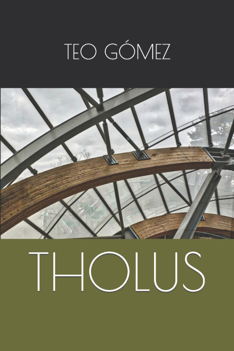 Kniha Tholus Teo Gómez