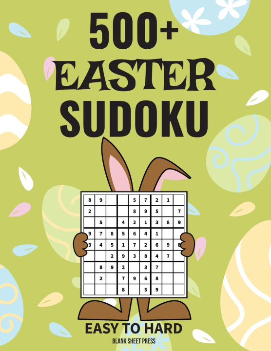Kniha 500+ Easter Sudoku Blank Sheet Press