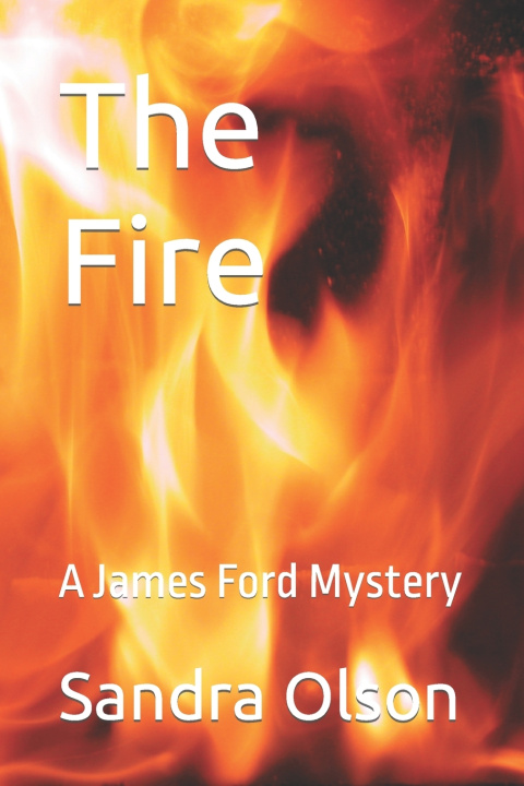 Book The Fire Sandra Olson