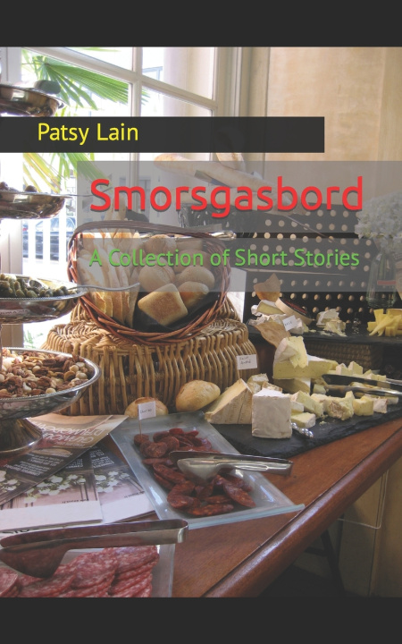 Knjiga SMORGASBOARD Patsy Kennedy Lain