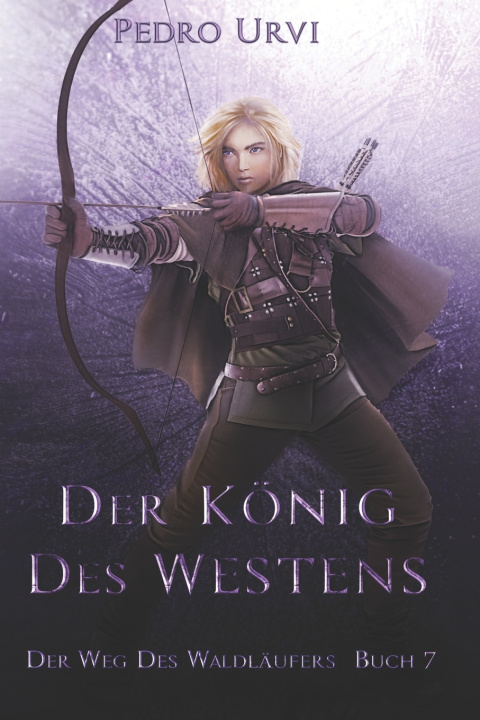 Knjiga Der König des Westens Pedro Urvi