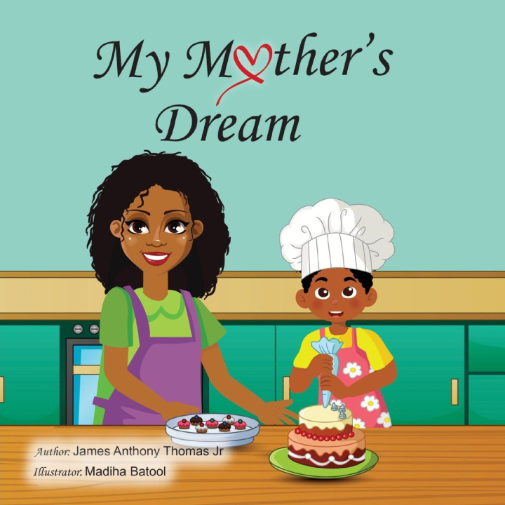 Buch My Mother's Dream James Anthony Thomas jr