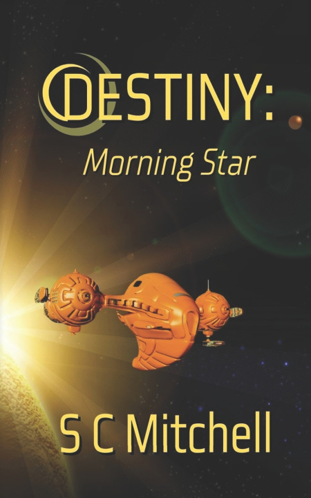 Kniha Destiny S. C. Mitchell