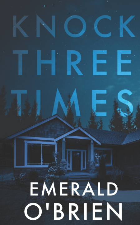 Book Knock Three Times Emerald O'Brien
