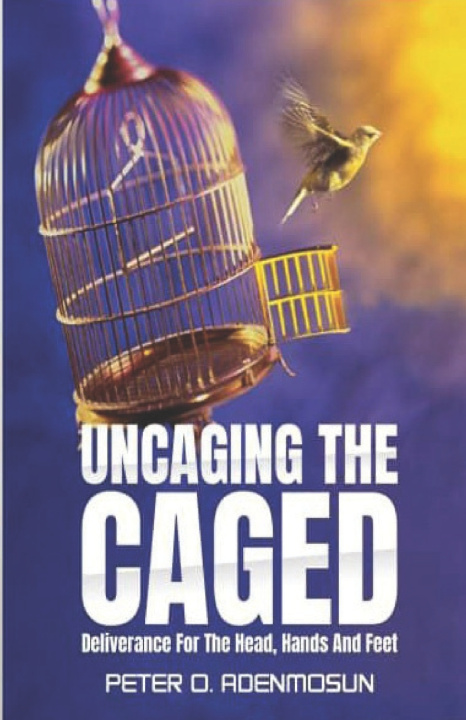 Kniha UNCAGING THE CAGED Peter Adenmosun
