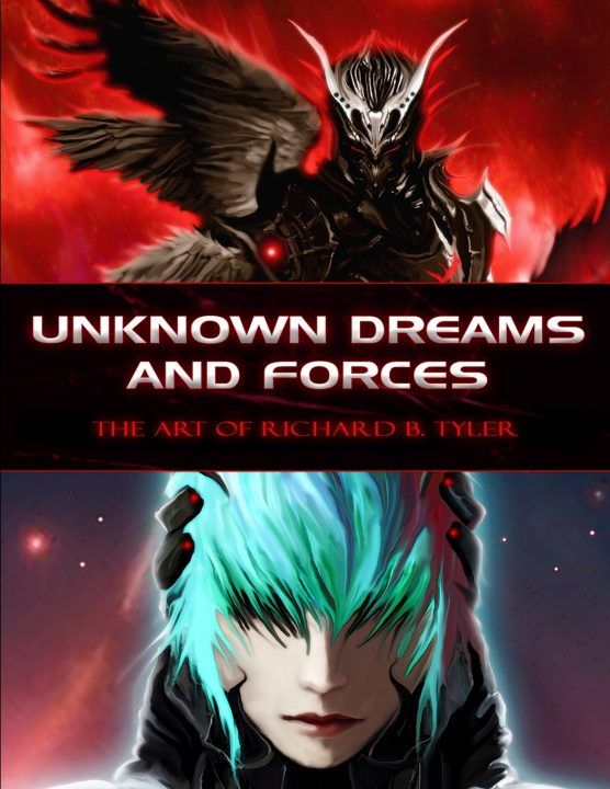 Kniha Unknown Dreams and Forces Richard B Tyler