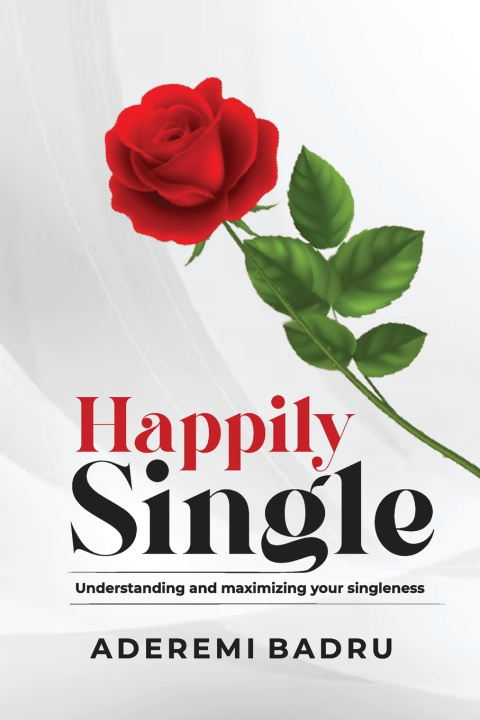 Knjiga Happily Single Aderemi Oluwaseun Badru