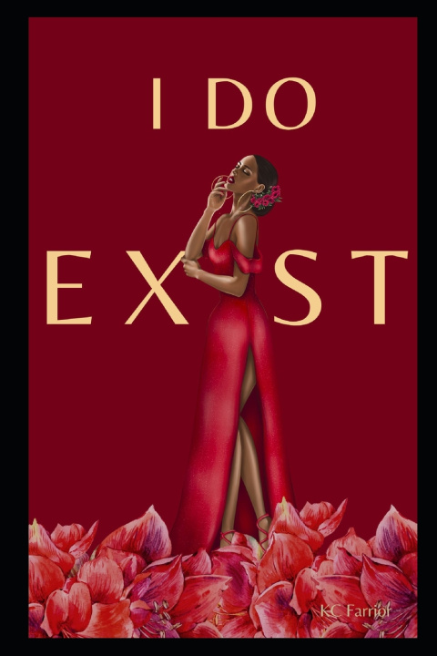 Knjiga I Do Exist Kaitlan C. Farrior