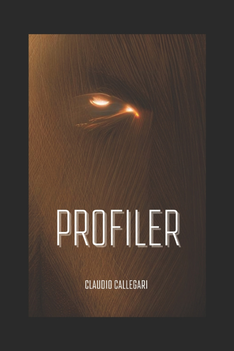 Knjiga Profiler Claudio Callegari