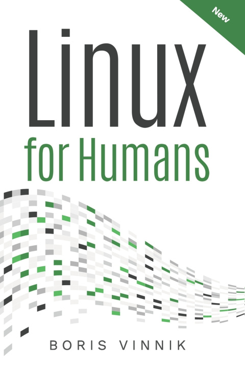 Kniha Linux For Humans Boris Vinnik